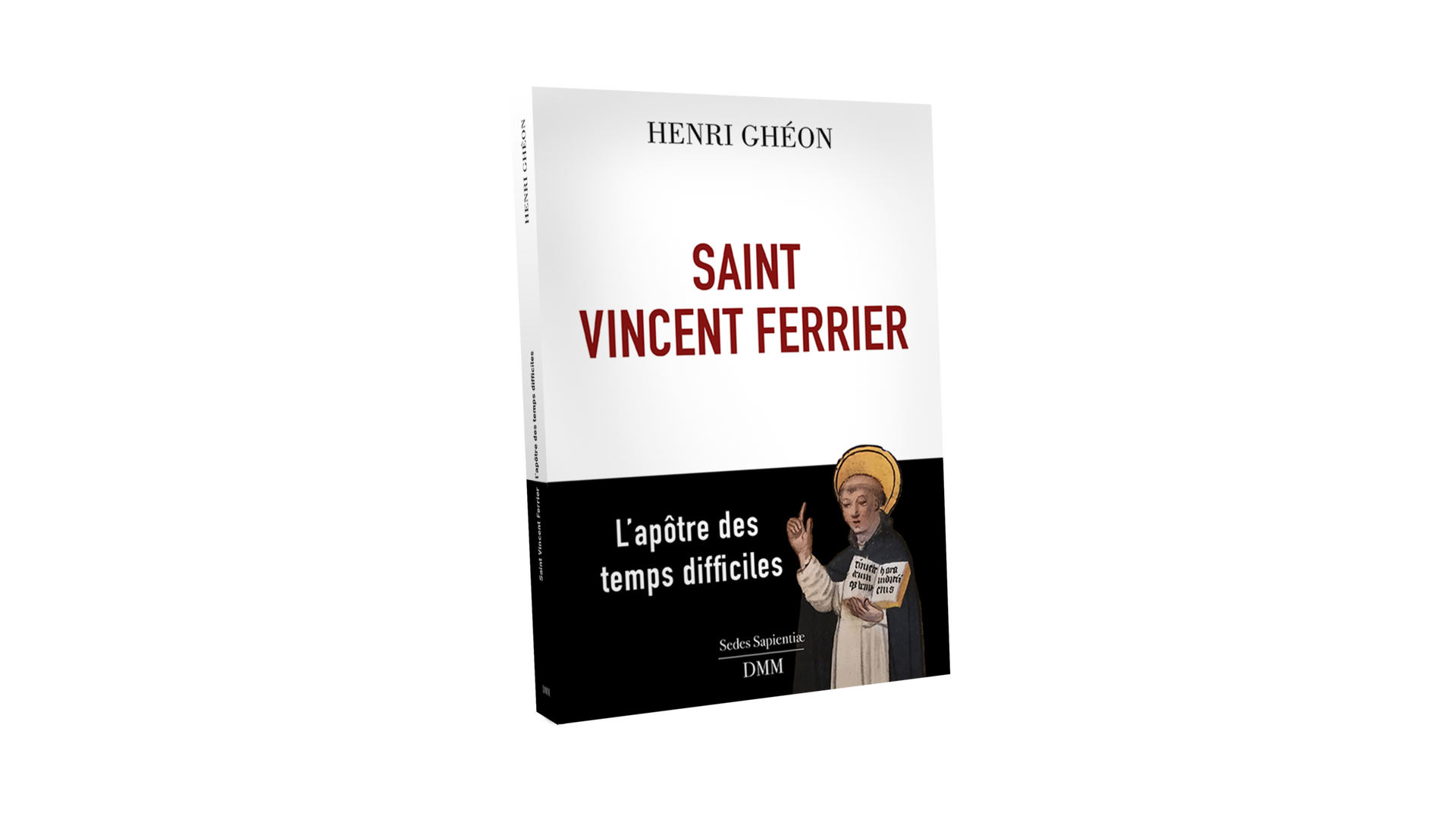 Saint Vincent Ferrier - par Henri Ghéon