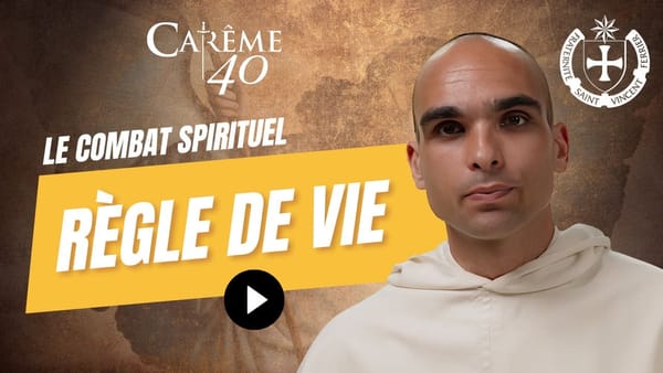 ⚔️ C40 J16 :  Chemin vers la sainteté : une règle de vie !