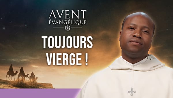 🕯️ AE J15 – La vérité sur la virginité de Marie
