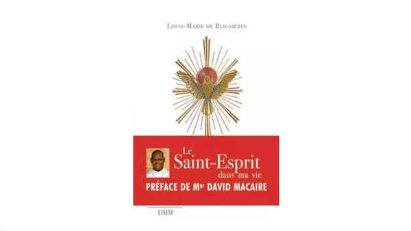 Le Saint-Esprit dans ma vie