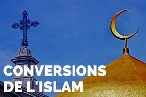 Réflexions sur les conversions des musulmans au christianisme